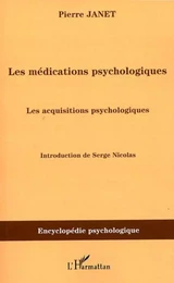 Les médications psychologiques (1919) vol.III