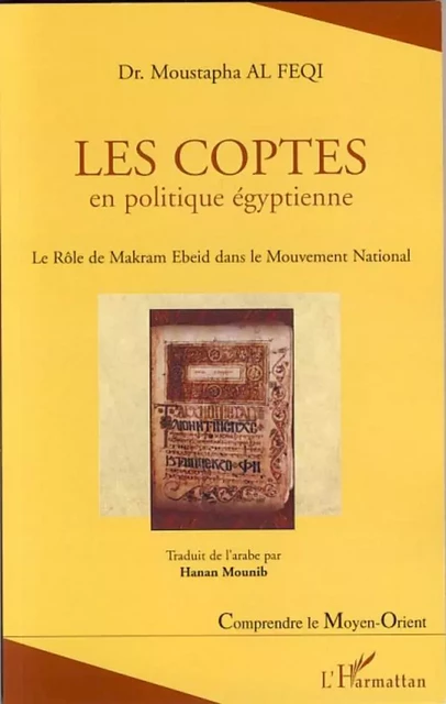 Les Coptes en politique égyptienne - Moustapha Al Feqi - Editions L'Harmattan