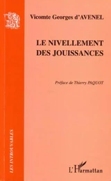 Le nivellement des jouissances