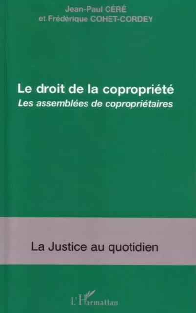 Le droit de la copropriété - René Paraire, Maurice de Montmollin - Editions L'Harmattan