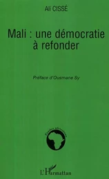 Mali: une démocratie à refonder