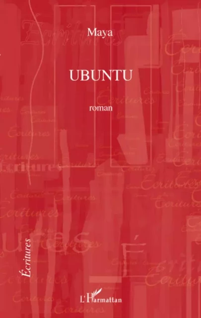 Ubuntu -  Maya - Editions L'Harmattan