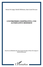 L'entreprise coopérative, une alternative moderne