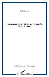 Théodore de Cyrène, dit l'Athée, puis le divin