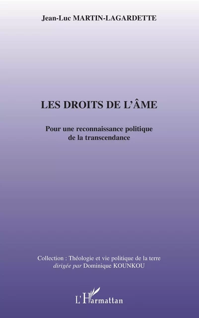 Les droits de l'âme - Jean-Luc Martin Lagardette - Editions L'Harmattan