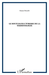 Le soufi dans l'ivresse de la terminologie