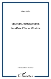 CHUTE DE JACQUES COEUR