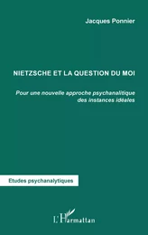 Nietzsche et la question du moi