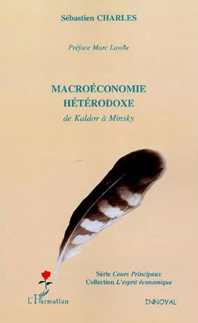 Macroéconomie hétérodoxe - Sébastien Charles - Editions L'Harmattan