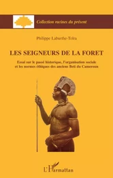 Les seigneur de la forêt