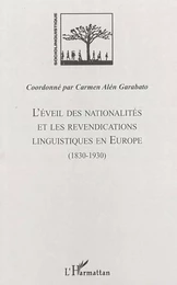 L'éveil des nationalités et les revendications linguistiques en Europe