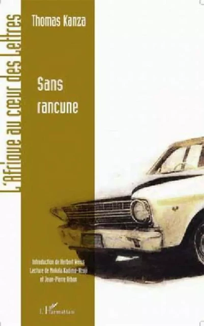 Sans rancune - Thomas Kanza - Editions L'Harmattan