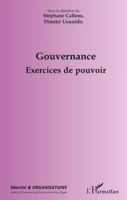 Gouvernance - Dimitri Uzunidis, Stéphane Callens - Editions L'Harmattan