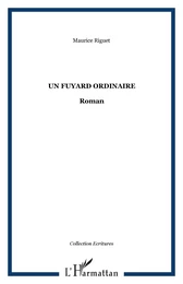 Un fuyard ordinaire