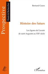 Histoire des futurs