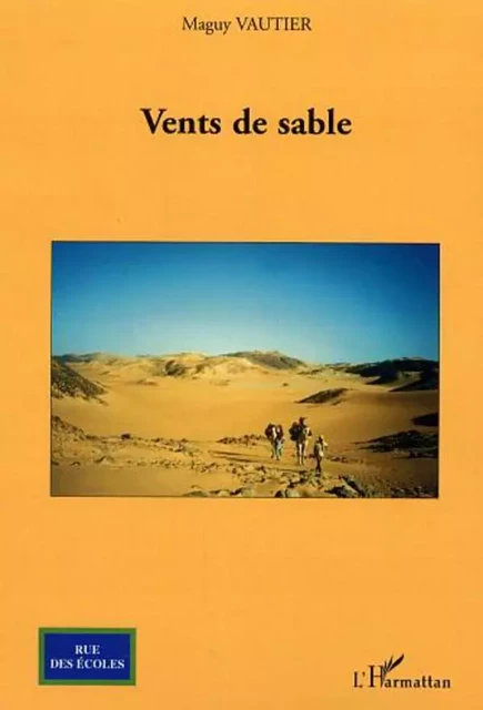 Vents de sable - Maguy Vautier - Editions L'Harmattan