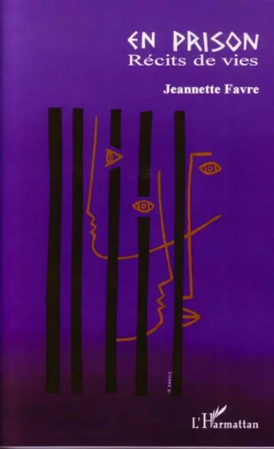 En prison - Jeannette Favre - Editions L'Harmattan