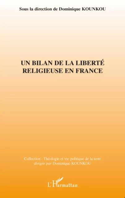 Un bilan de la liberté religieuse en France - Dominique Kounkou - Editions L'Harmattan