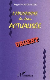 L'apocalypse de Jean actualisée