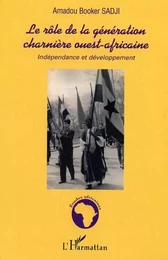 Le rôle de la génération charnière ouest-africaine