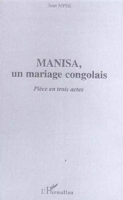 Manisa - Jean Mpisi - Editions L'Harmattan