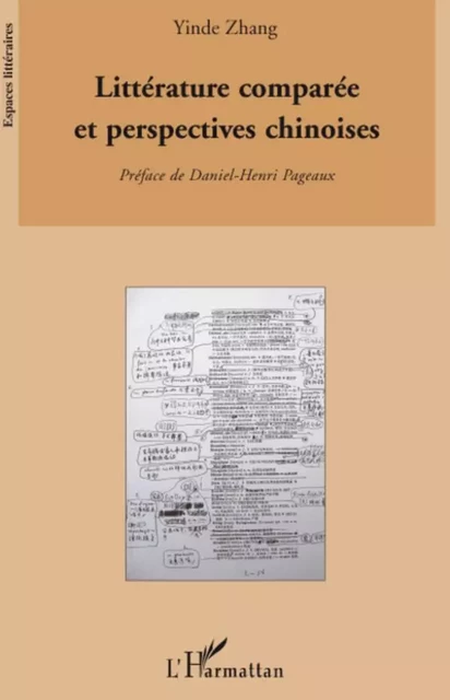 Littérature comparée et perspectives chinoises - Yin De Zhang - Editions L'Harmattan