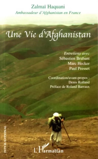 Une vie d'Afghanistan - Zalmaï Haquani - Editions L'Harmattan