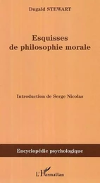 Esquisses de la philosophie morale (1793-1826)