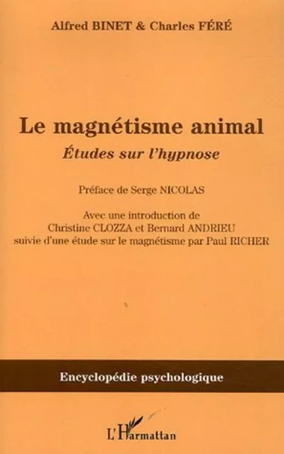 Le magnétisme animal - Charles Féré, Alfred Binet - Editions L'Harmattan