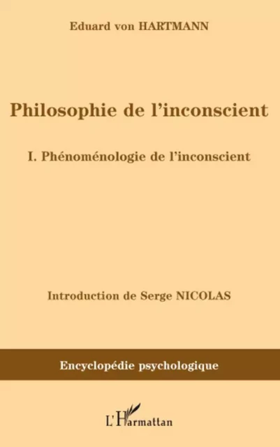 Philosophie de l'inconscient - Eduard von Hartmann - Editions L'Harmattan