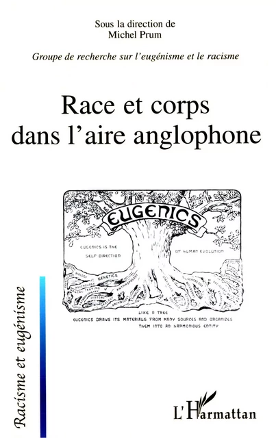 Race et corps dans l'aire anglophone - Michel Prum - Editions L'Harmattan