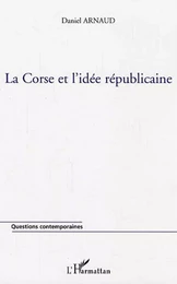 La Corse et l'idée républicaine