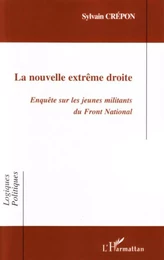 La nouvelle extrême droite