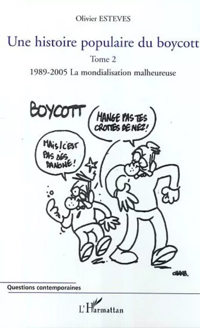 Une histoire populaire du boycott - Olivier Esteves - Editions L'Harmattan