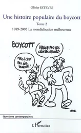 Une histoire populaire du boycott