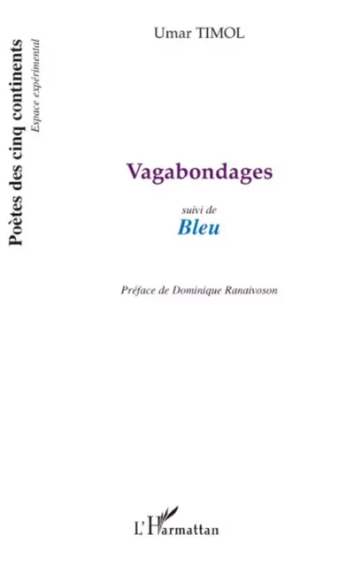 Vagabondages - Mohammad Umar Goolam Hossen Timol - Editions L'Harmattan