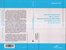 ONU et maintien de la paix : propositions de réforme