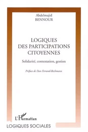 Logiques des participations citoyennes