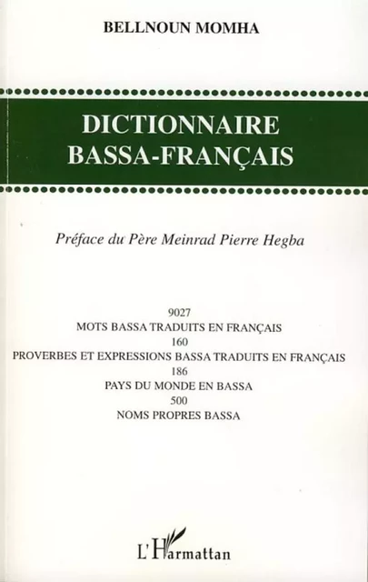 Dictionnaire Bassa-Français -  Bellnoun-Mohma - Editions L'Harmattan