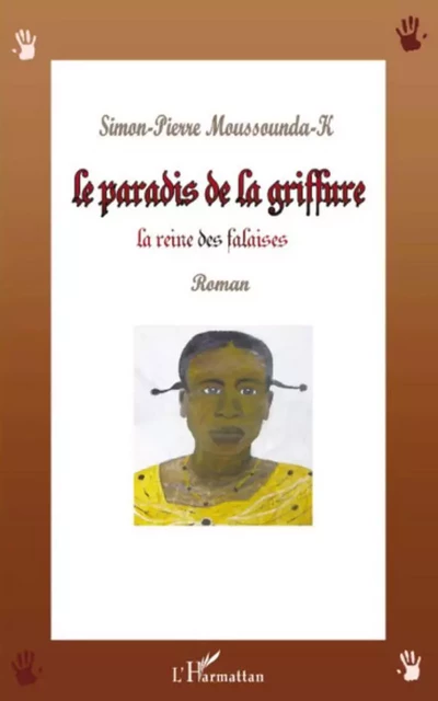 Le paradis de la griffure - Simon-Pierre Moussounda-K - Editions L'Harmattan