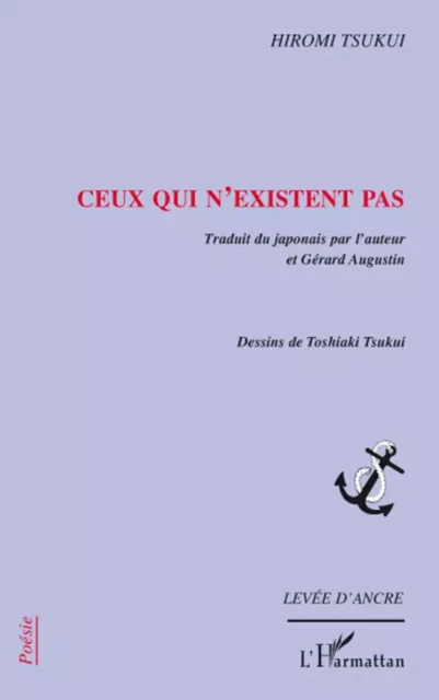 Ceux qui n'existent pas - Hiromi Tsukui, Toshiaki Tsukui - Editions L'Harmattan