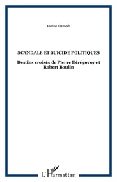 Scandale et suicide politiques