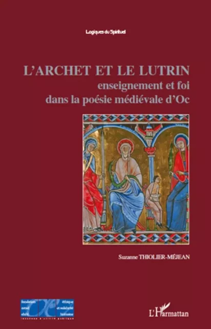 L'Archet et le lutrin - Suzanne Thiolier-Méjean - Editions L'Harmattan