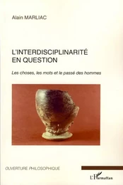 L'interdisciplinarité en question