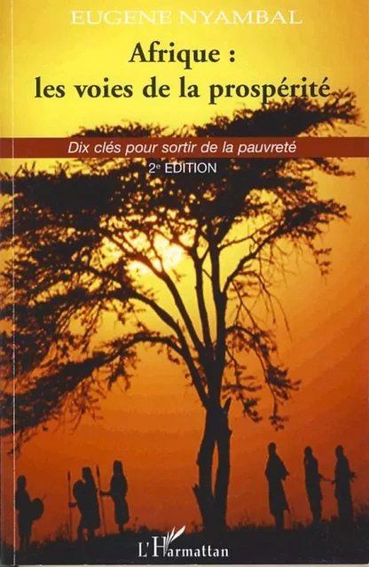 Afrique : les voies de la prospérité - Eugène Nyambal - Editions L'Harmattan