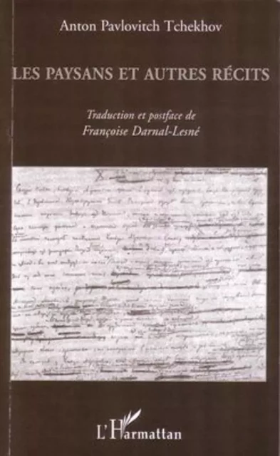 Les paysans et autres récits - Françoise Darnal-Lesne - Editions L'Harmattan