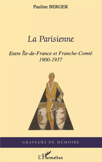 La Parisienne - Pauline Berger - Editions L'Harmattan