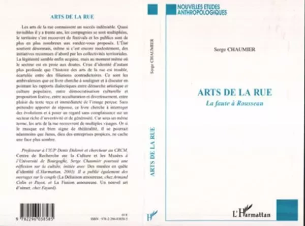 Arts de la rue - Serge Chaumier - Editions L'Harmattan