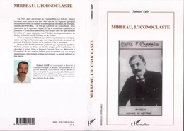 Mirbeau, l'iconoclaste