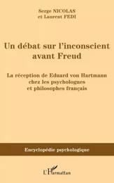 Un débat sur l'inconscient avant Freud